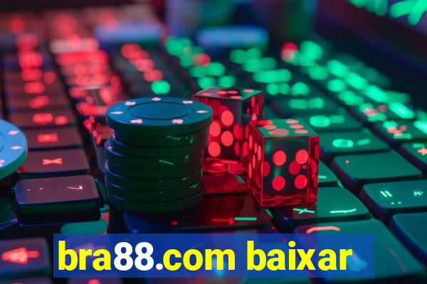 bra88.com baixar